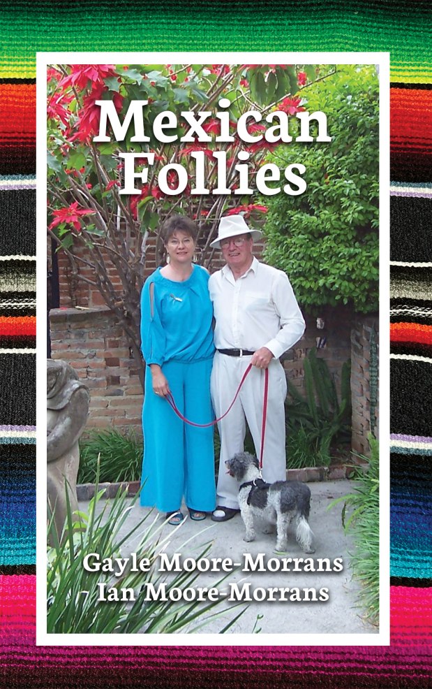 NOW AVAILABLE – MEXICAN&nbsp;FOLLIES